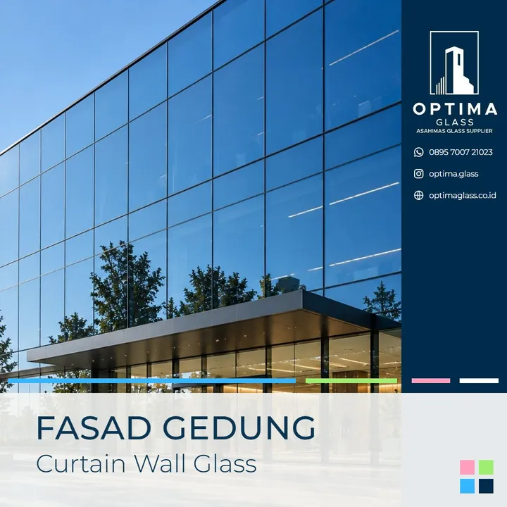 Kaca fasad gedung dan curtain wall