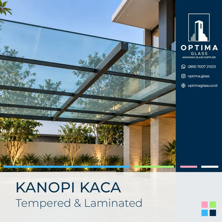 Kanopi kaca tempered dan laminated